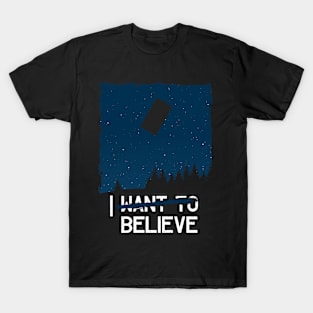 I Believe T-Shirt